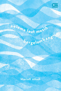 Selama laut masih bergelombang
