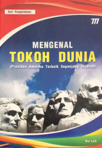 Mengenal tokoh dunia: presiden amerika terbaik sepanjang sejarah