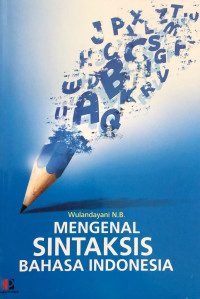Mengenal sintaksis bahasa indonesia