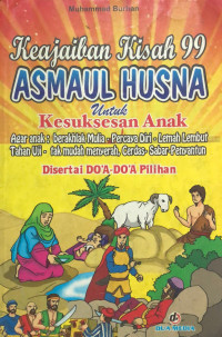 Keajaiban kisah 99 asmaul husna untuk kesuksesan anak