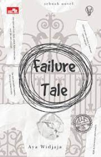 FAILURE TALE