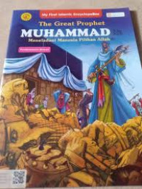 The Great Prophet Muhammad (Pembebasan Mekah)