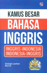 KAMUS BESAR BAHASA INGGRIS INDONESIA